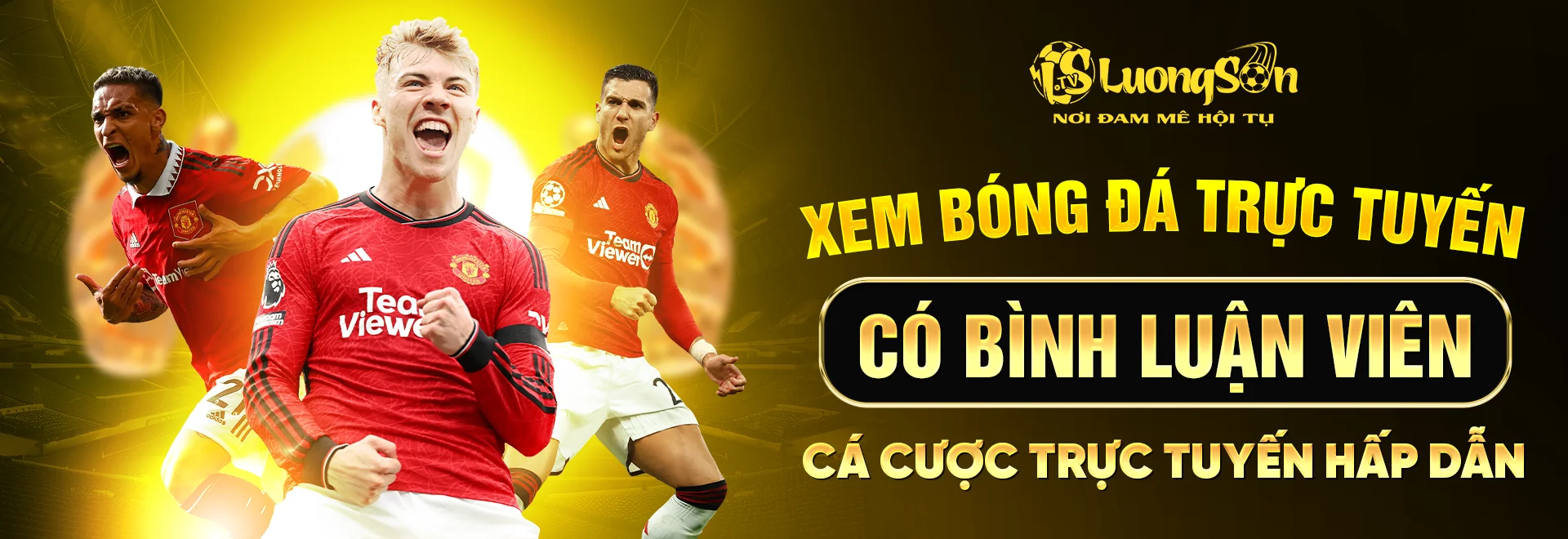 LuongSon TV xem bóng đá trực tuyến có BLV